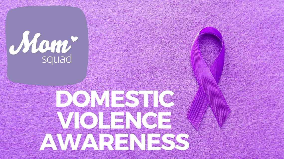 Domestic Violence Awareness | Mom Squad | 13wmaz.com