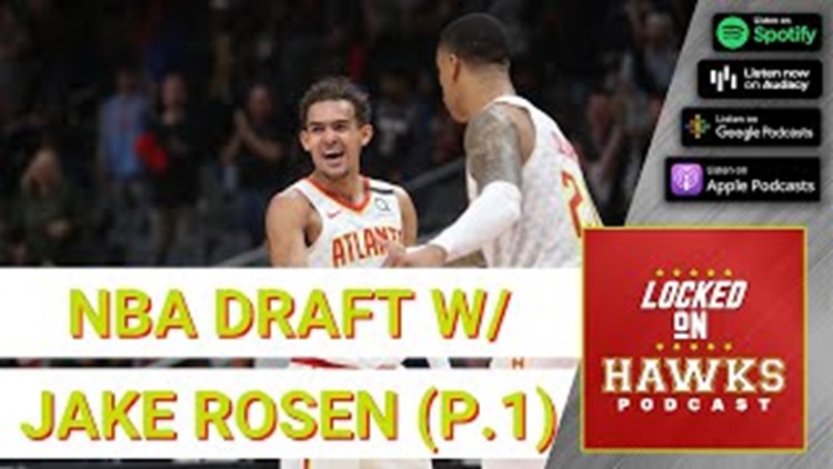 Atlanta Hawks: Two weeks to the 2022 NBA Draft with Jake Rosen (Part 1)