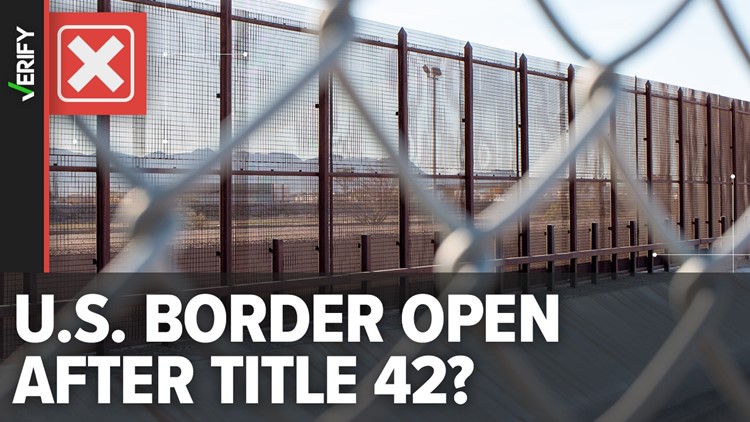 No, the U.S. will not have an ‘open border’ when Title 42 ends
