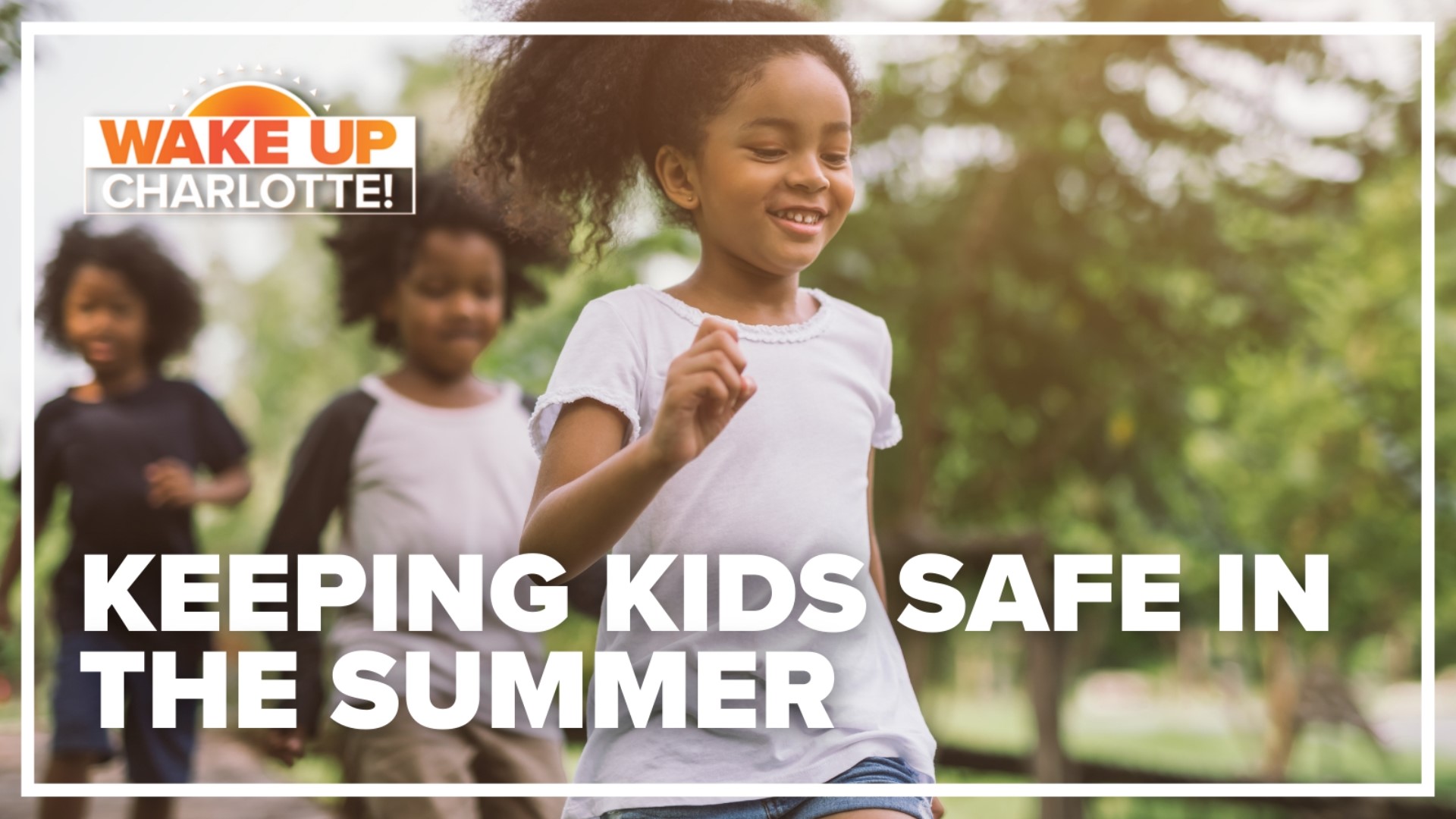 Keeping Kids Safe