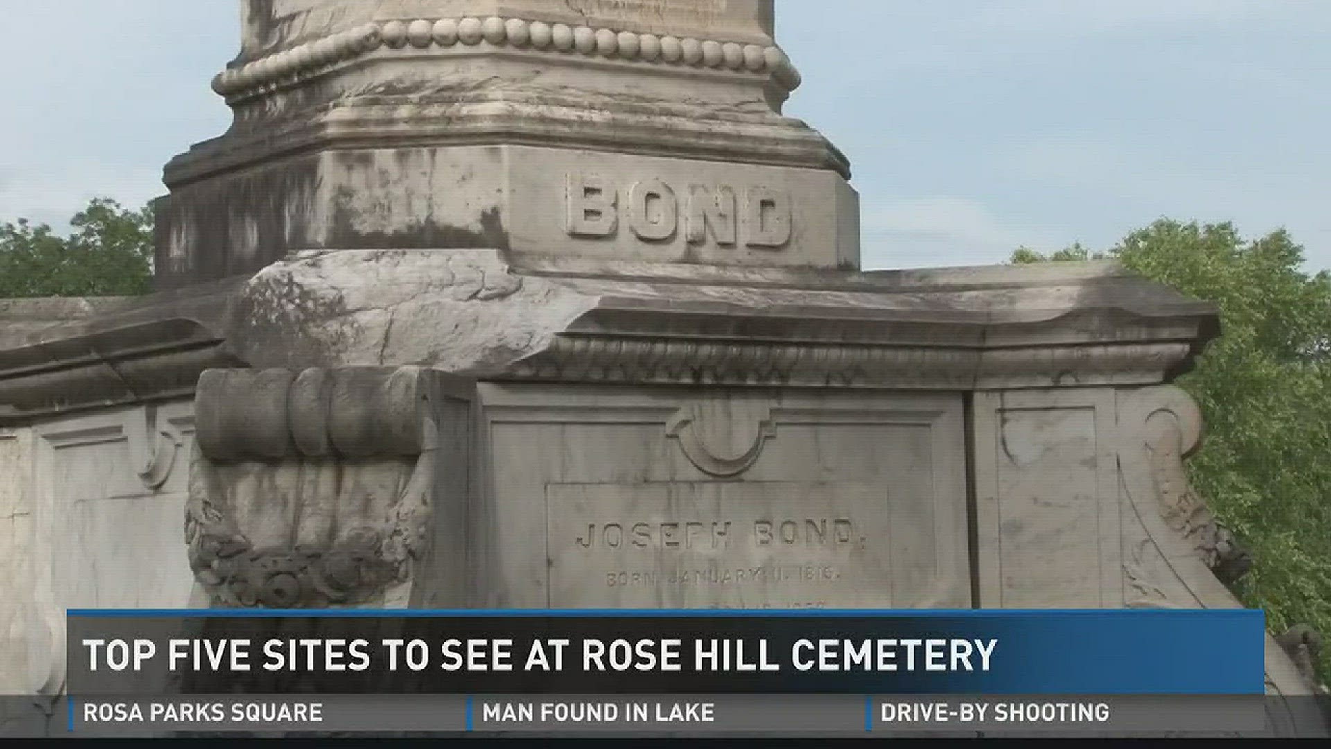 Top 5 sites to see at Rose Hill Cemetery