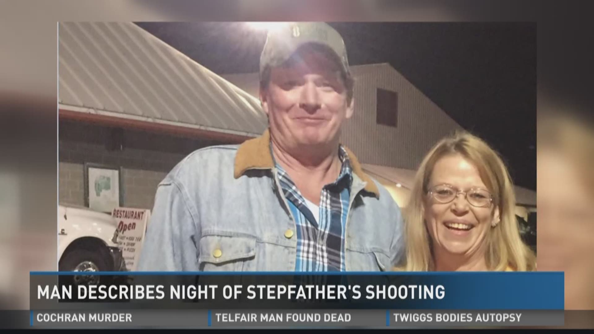 Man describes night of stepfather's shooting