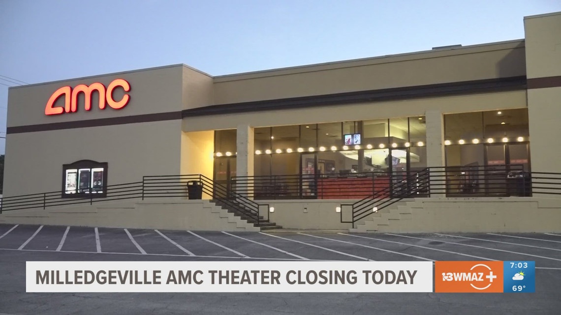 AMC movie theatre in Milledgeville closing at end of business day