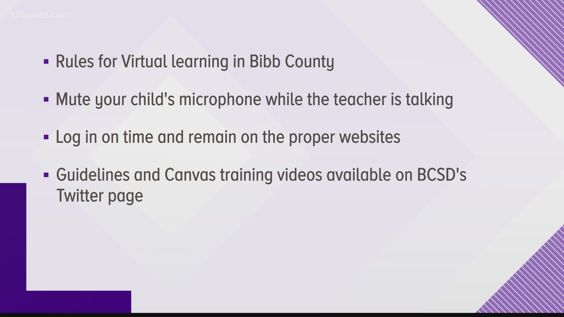 Expectations for students and videos to help parents log-in to Canvas can be found on Bibb County Schools' Twitter page.