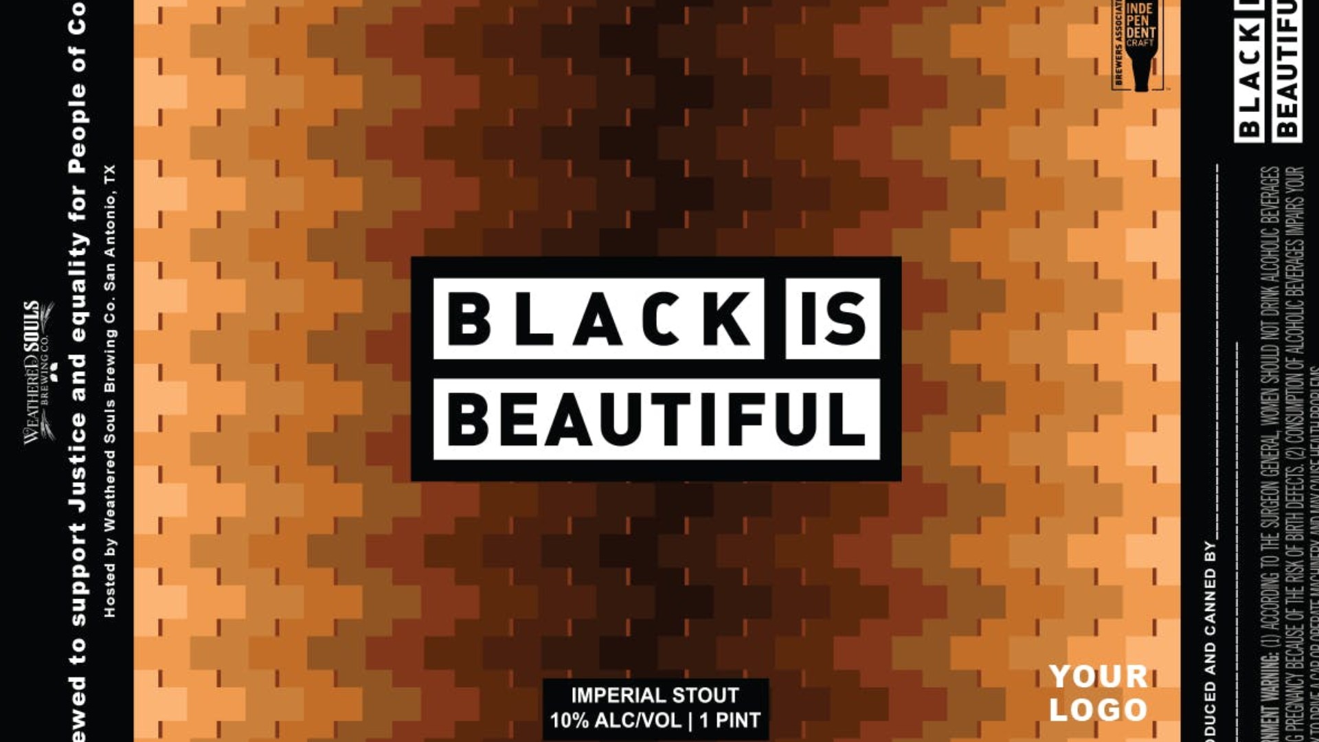 The stout is made in-house, has an ABV of around 9 percent, and it's called 'Black is Beautiful.' It's part of a worldwide campaign started by a Texas brewery.