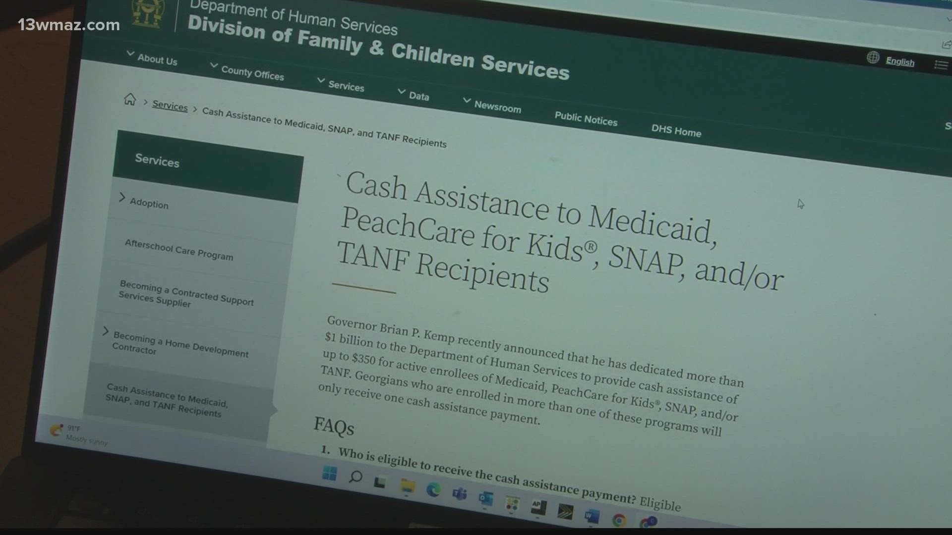 A $350 payment will only go to those enrolled in Medicaid, SNAP, TANF, or Peach care kids enrolled since July 31 of this year.