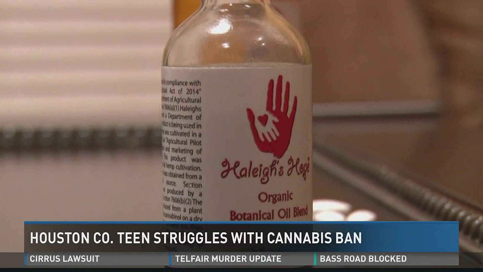 Houston County teen struggles with cannabis ban