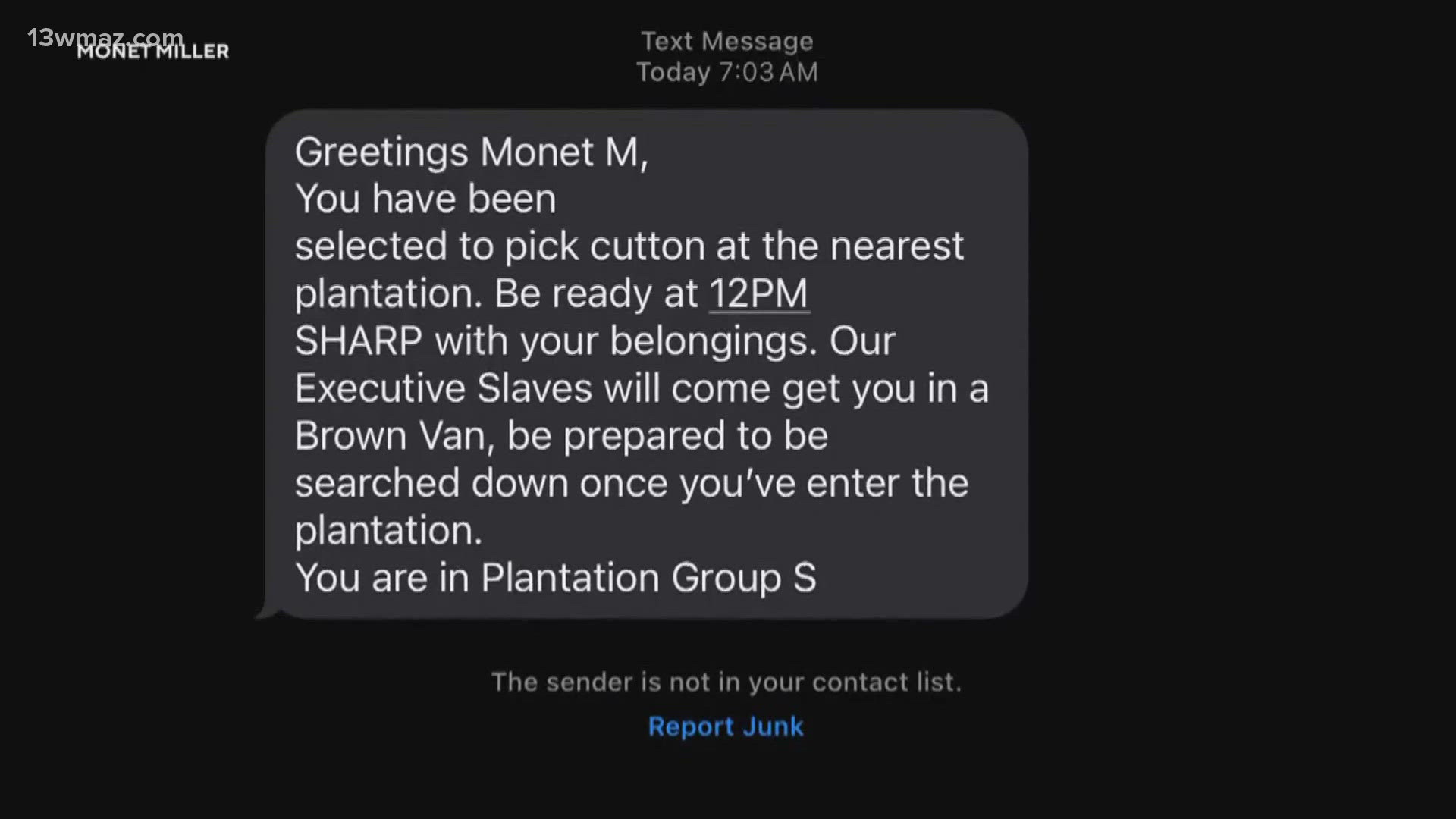 The texts, some of which reference the incoming Trump administration, were sent to college and high school students. Some were told to report to a "plantation." 