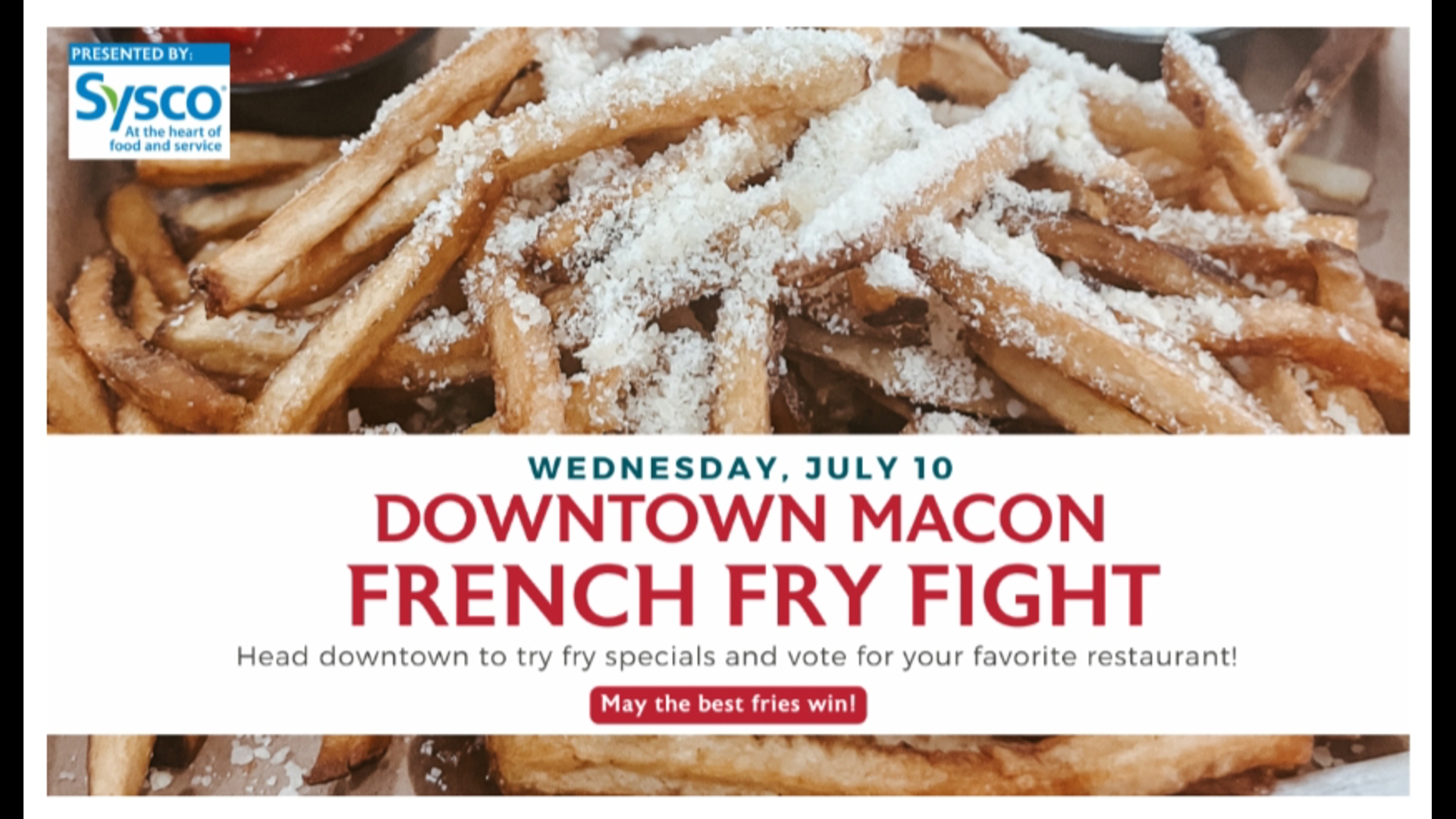 The third-ever Downtown Macon French Fry Fight is on Wednesday, July 10 in honor of National Fry Day.