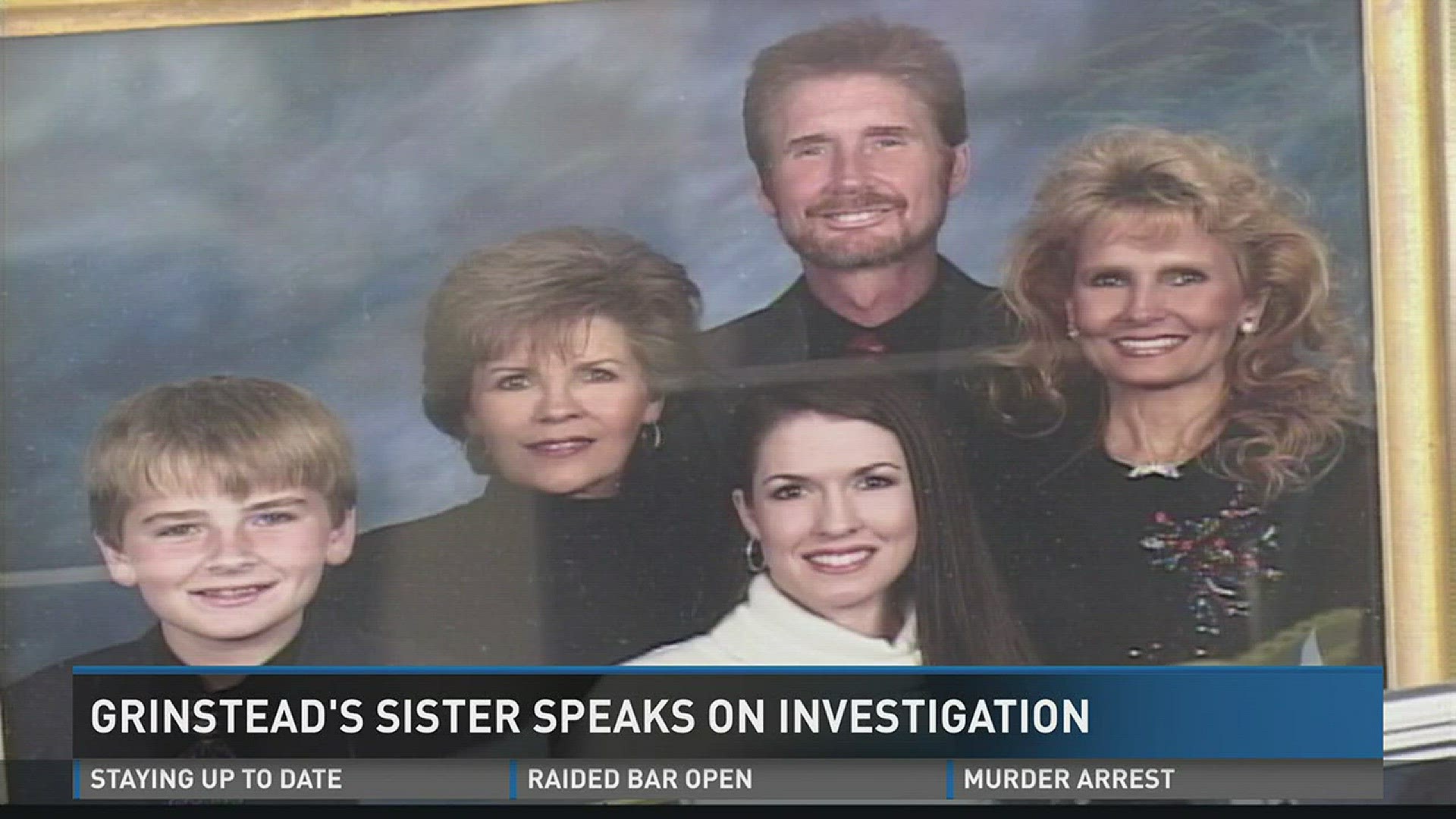 Grinstead's sister speaks on investigation