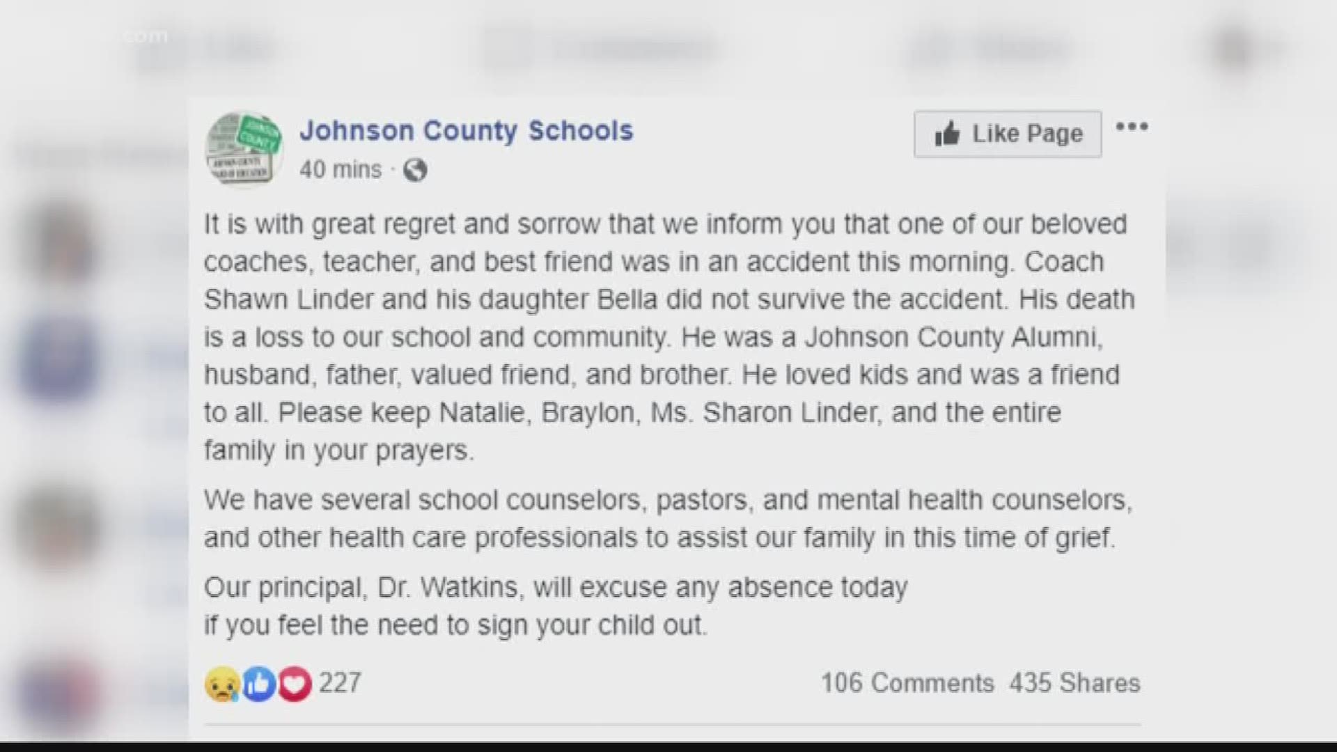 Johnson County Schools says Coach Shawn Linder and his daughter Bella were killed in a wreck Tuesday.