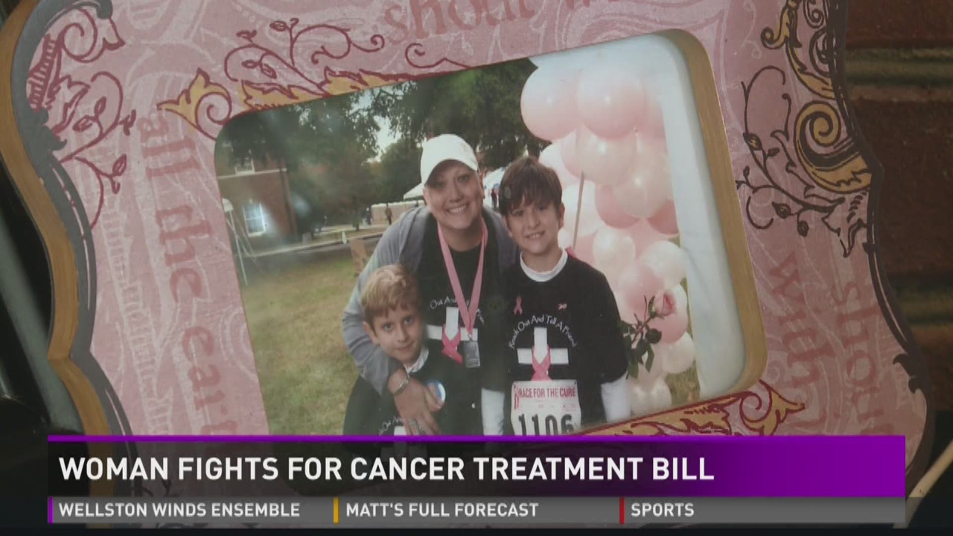 Woman fights for cancer treatment bill