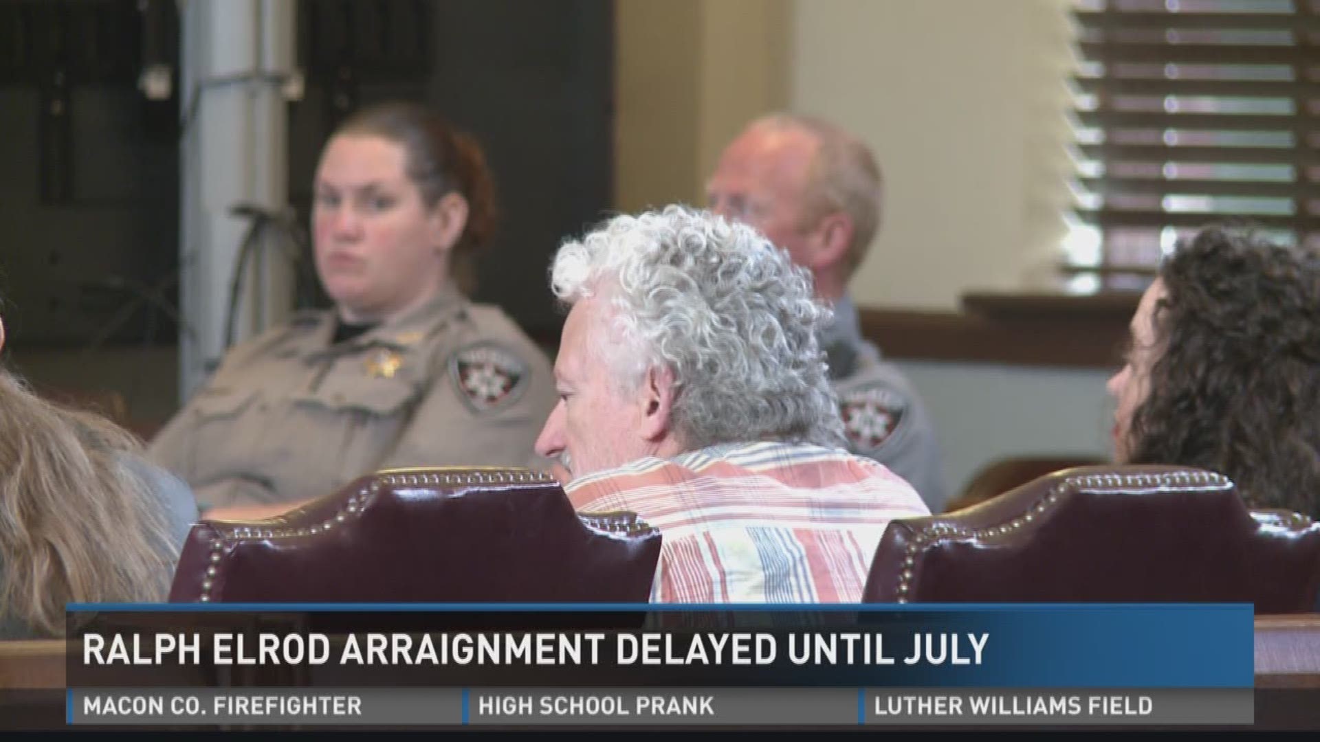 Ralph Elrod arraignment delayed until July