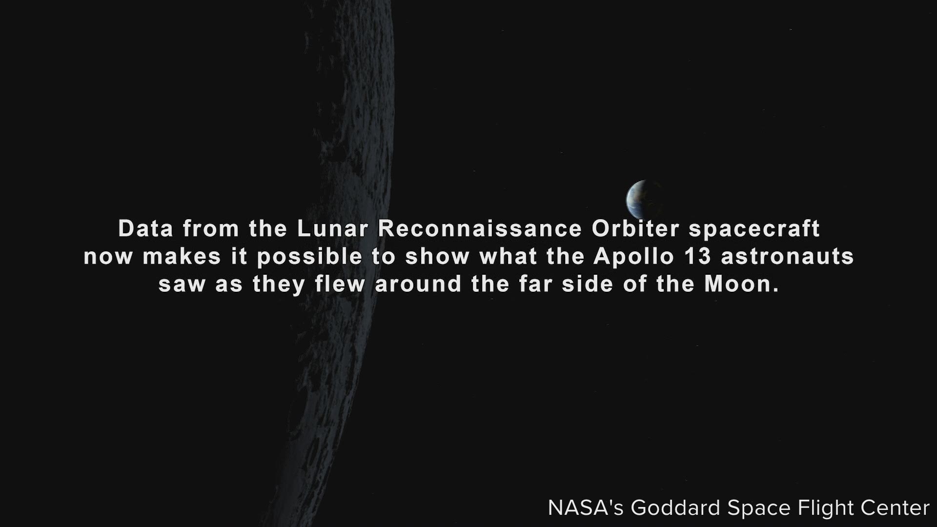 The new video released by NASA shows what the Apollo 13 astronauts saw on their mission in 1970.