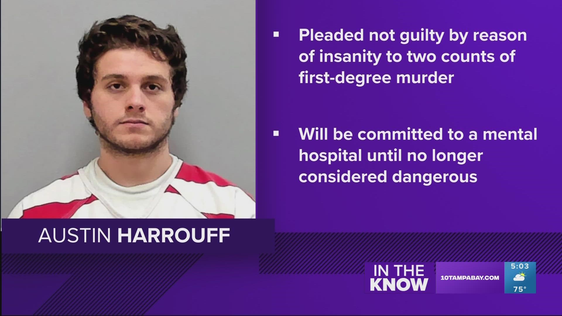 Austin Harrouff will be committed to a secure mental health facility until doctors and a judge agree that he is no longer dangerous.