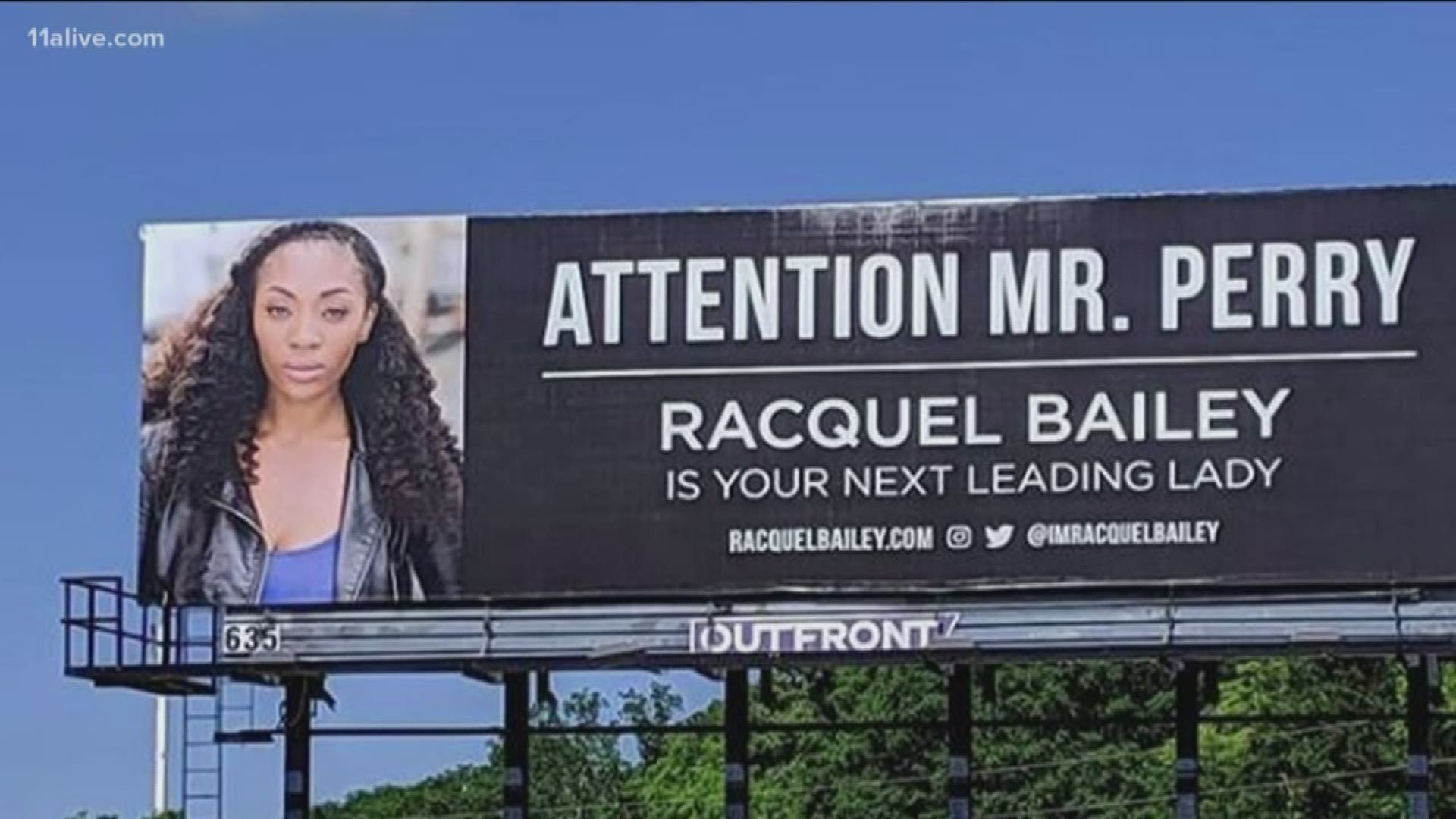 Racquel Bailey, 32, tells The A-Scene that she spent her rent money on two billboards in Atlanta. Her goal was to get the attention of Perry for an acting role.